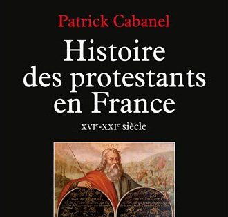Livre: Histoire des protestants en France, XVIe-XXIe siècle